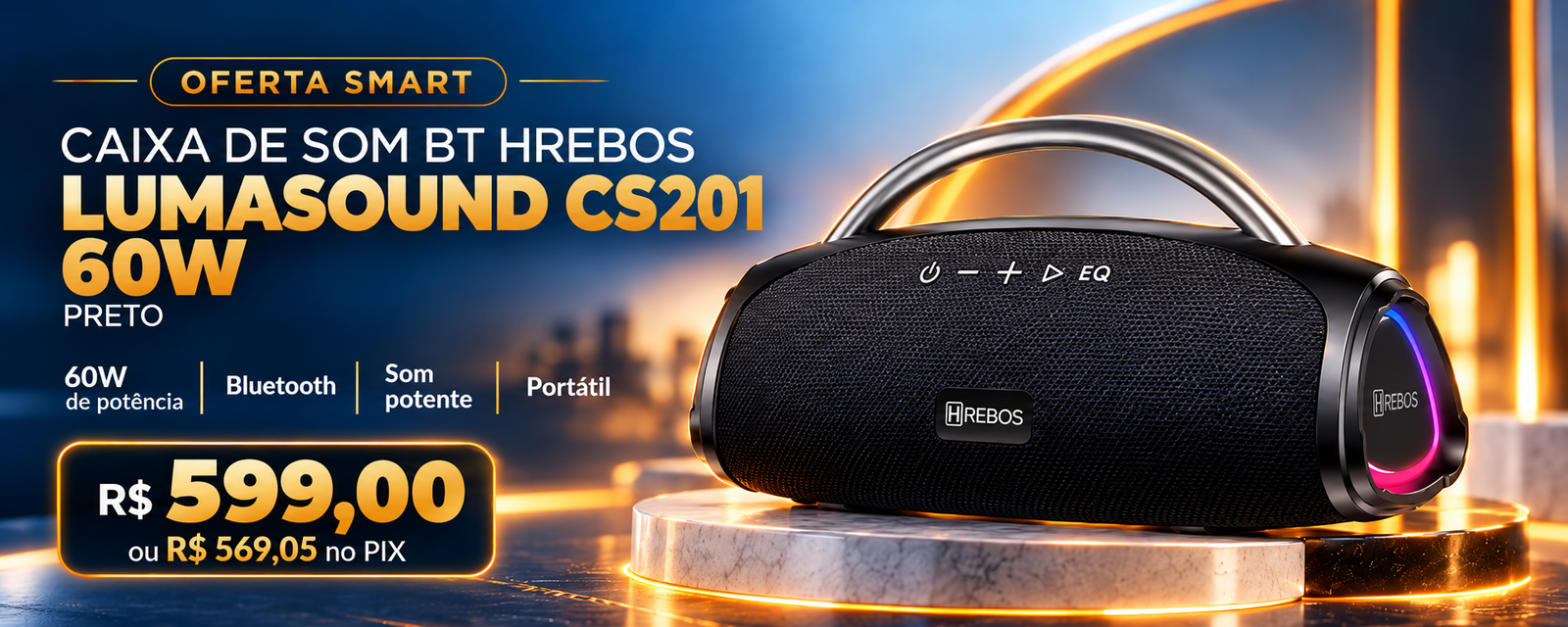 Caixa de som Hrebos Lumasound CS201 60W preta por R$599,00 ou R$569,05 no Pix.